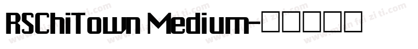 RSChiTown Medium字体转换